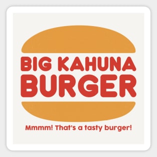 Big Kahuna Burger - 90s Style Magnet